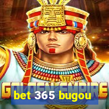 bet 365 bugou